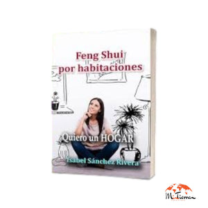 Feng Shui por habitaciones-Quiero un Hogar